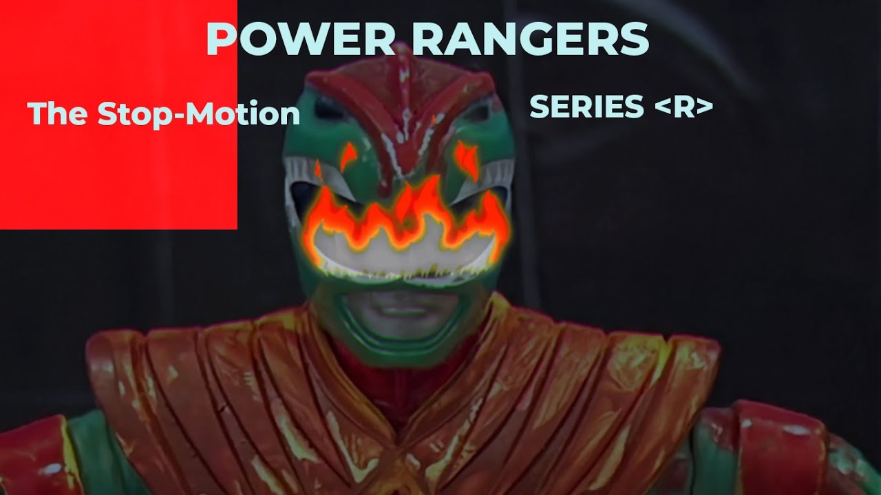 Power Ranger Stop POWER RANGERS The stop-motion series R trailer - YouTube