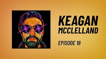 Keagan McClelland on Start9 and the Age of Sovereign Computing | The Kevin Rooke Show | E18