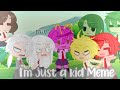 I'm just a kid // Meme // T/n y Y/n // Bnha // Gacha club
