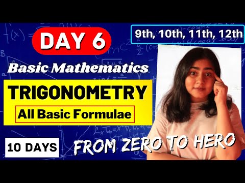 DAY 6🔥Trigonometry Concepts and All Formulae | Basic Mathematics | Galaxy of Maths