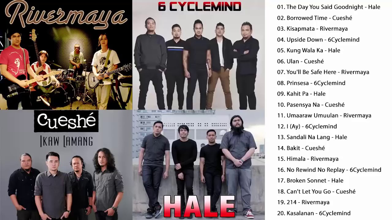 HALE, CUESHE, RIVERMAYA, 6CYCLEMIND GreaTest Hits  || OPM TAGAlog LoVe SONGS Playlist 2020