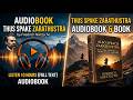 Thus Spoke Zarathustra by Friedrich Nietzsche | Full Audiobook (10 Hours)