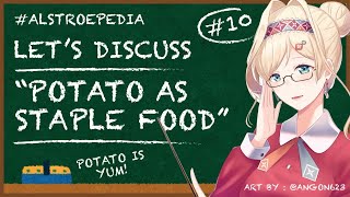 【ALSTROEPEDIA #10】Let's Talk About "Potato As Staple Food"【NIJISANJI ID】