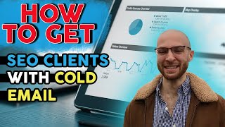 How to Get SEO Clients with Cold Email 2021 (Book Yourself a Meeting)