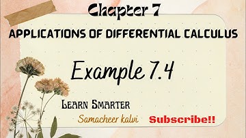 12th Maths | Chapter 7 | Example 7.4 | Learn Smarter | Samacheer Kalvi | Presented By Varsha