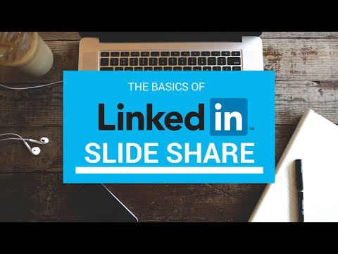 What is SLIDE SHARE on LINKEDIN and how do I use it?