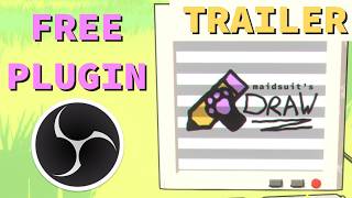 Maidsuit: Draw - FREE Obs Plugin | Trailer