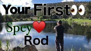Buying Your First Spey Rod