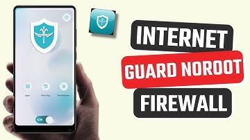 Best InternetGuard No Root Firewall app for Android