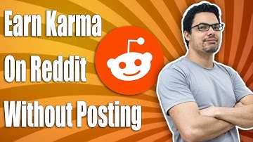 Earn Karma On Reddit Without Posting (Super Easy)