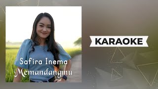 Safira Inema - Memandangmu DJ Santuy Karaoke