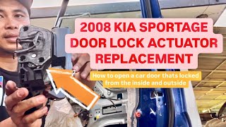 CAR DOOR LOCKED from both sides? 2008 KIA SPORTAGE DOOR LOCK ACTUATOR REPLACMENT
