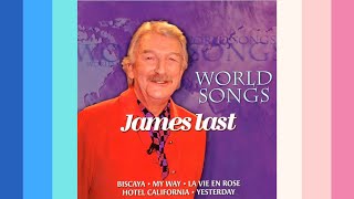 Video thumbnail of "JAMES LAST - Medley: Love Is A Many Splendored Thing / My Happiness"