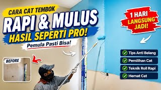 Cara Cat Dinding Pakai Roll Agar Rapi dan Mulus Tanpa Belang | Pemula Bisa!