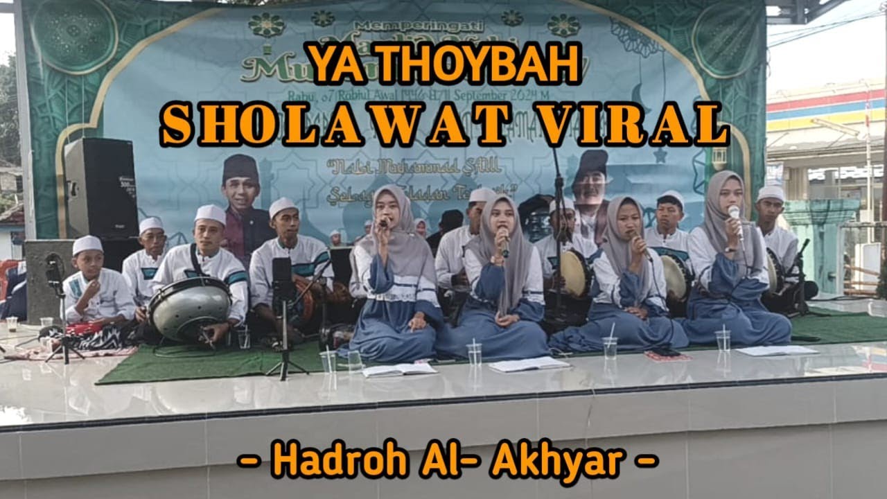 YA THOYBAH VERSI TERBARU || HADROH AL-AKHYAR || VOKAL SARAH & NINA