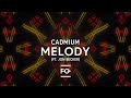 Cadmium - Melody (feat. Jon Becker) [Lyric Video]