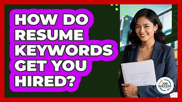 How Do Resume Keywords Get You Hired? - Job Success Network