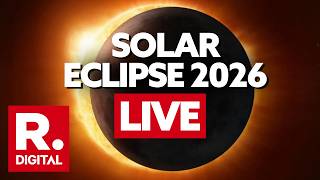 SOLAR ECLIPSE LIVE | Total Solar Eclipse 2026 | August 12 | Timing, Visibility & LIVE Updates