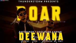 Thunder Storm - Deewana | Raktbandh X Cooldude Aaryan | Latest rap song