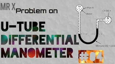 U -Tube differential manometer Problem No.04|Fluid Mechanics|Hydraulics