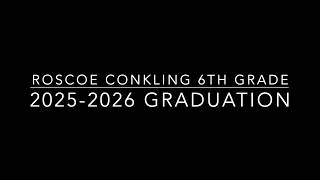 Conkling 6th Grade Graduation 2026