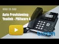 Auto Provisioning Yealink - PBXware 4