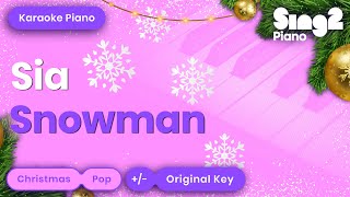 Video thumbnail of "Snowman - Sia (Piano Karaoke)"