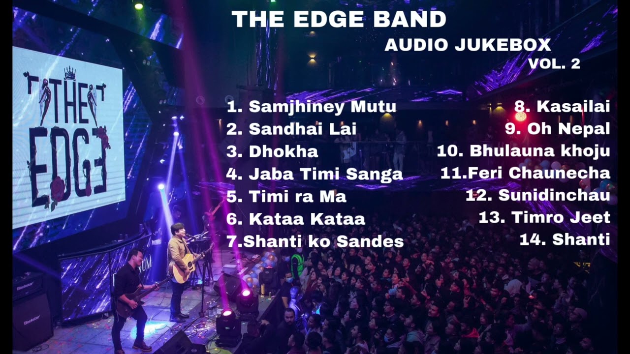 The Edge Band  Songs Audio JukeBox  II Collection Vol. 2