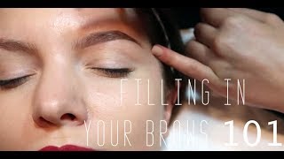 Filling In Your Brows 101
