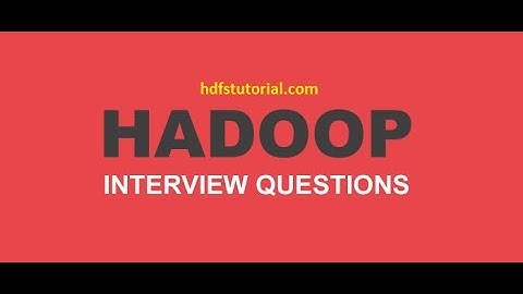 Hadoop Real Time Interview Questions & Answers
