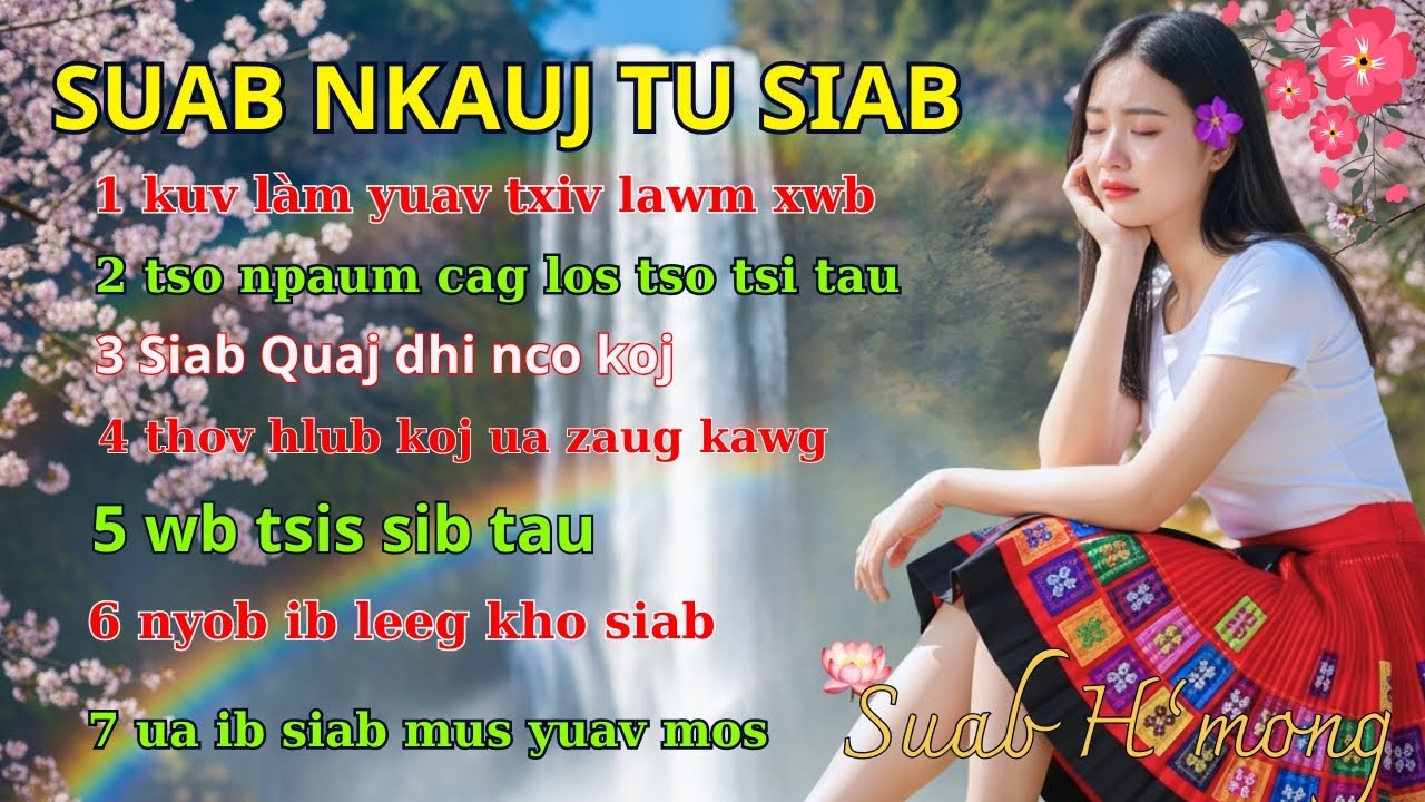 Top Cov Nkauj Zoo Mloog Pw Tsaug Zog 2025 “Top Saddest and Best Songs of All Time” HMONG MUSIC