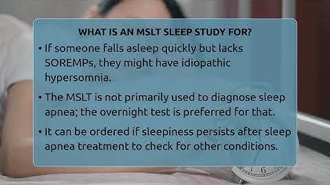 What Is An MSLT Sleep Study For? - Sleep Apnea Support Network