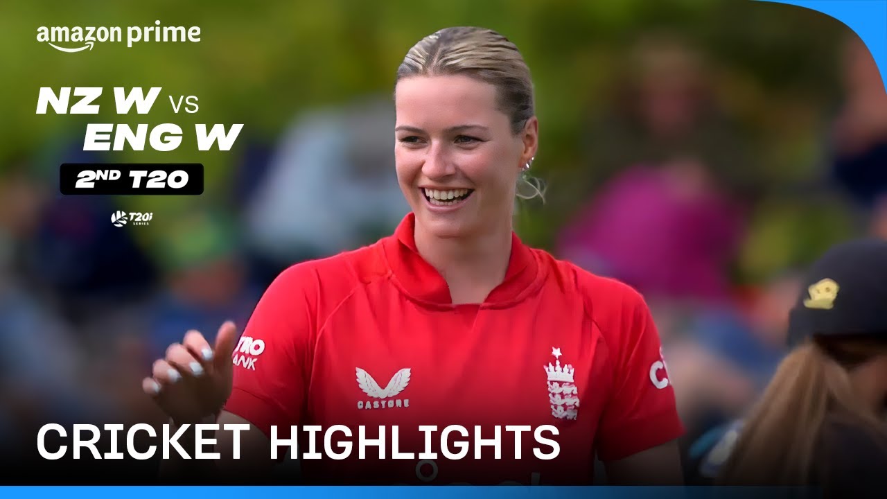 NZ W vs ENG W: 2ND T20I - Cricket Highlights | Prime Video India - YouTube