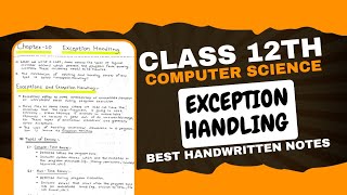 Exception Handling - Notes PDF || Class 12th Computer Science Handwritten Notes
