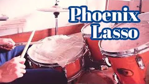 Phoenix - Lasso - Drum cover