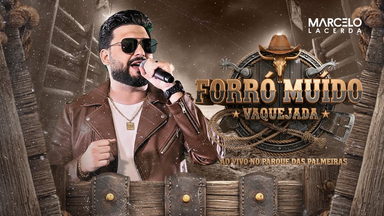 MARCELO LACERDA AO VIVO NO PARQUE DAS PALMEIRAS - DVD COMPLETO (FORRÓ, MUÍDO E VAQUEJADA) 