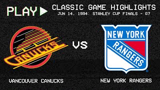 Vancouver canucks vs. new york rangers - june 14, 1994 game 7 stanley
cup finals | nhl classics