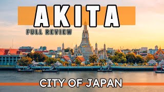 Exploring Akita City, Japan: Festivals, Hot Springs, and Hidden Treasures 🌸 JAPAN