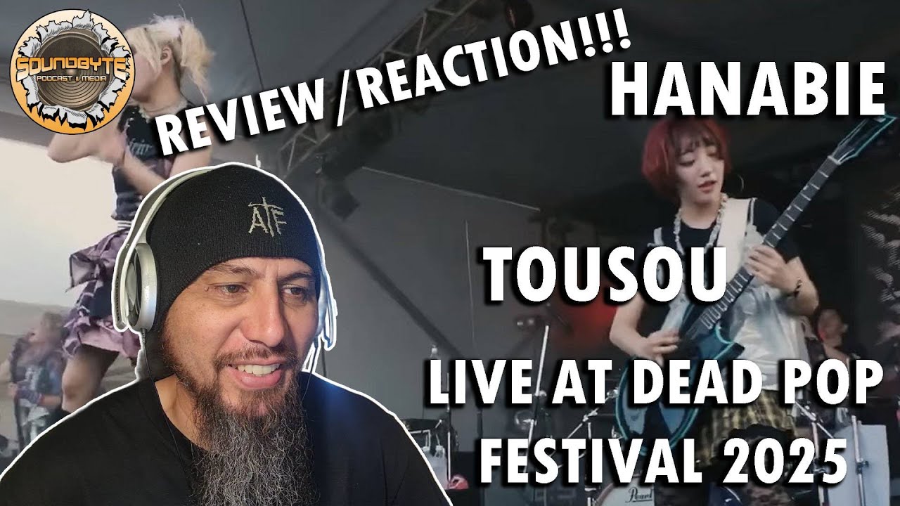 Hanabie - Tousou live at Dead Pop Festival 2025 first time reaction