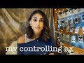 MY CONTROLLING EX | storytime