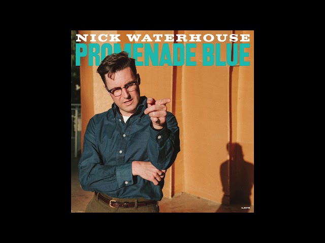 Nick Waterhouse - B. Santa Ana, 1986