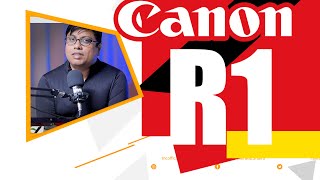 Canon R1 Announced | Features Explained in Hindi