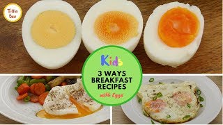 Delicious, quick, easy and healthy eggy breakfast recipes for getting
more eggs into your child's diet... #poached_egg #boiled_egg_in_3
_ways #fried_egg join...