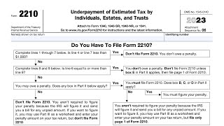 irs form 2210 walkthrough (underpayment of estimated tax by individuals, estates, and trusts)