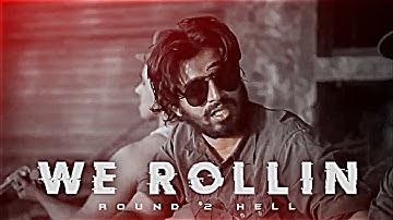 WE ROLLIN - ROUND 2 HELL STATUS VIDEO | WHATSAPP EFX STATUS | WE ROLLIN SONG