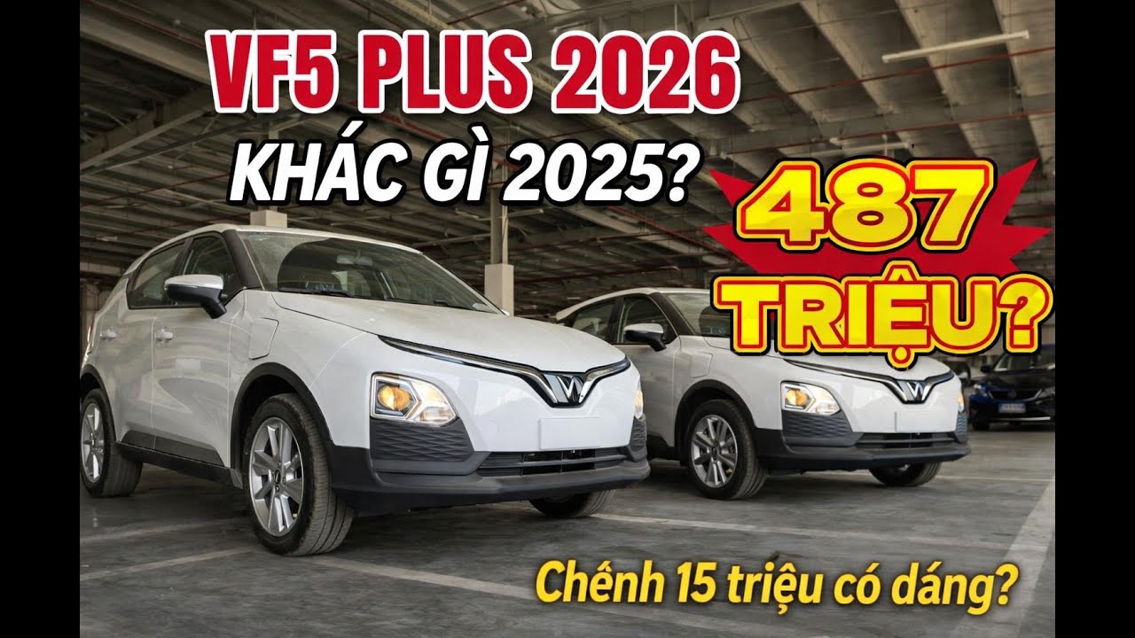 ✅So sánh VinFast VF5 Plus 2026 và 2025 | Chênh Nhau 15 Triệu Có nên mua thời điểm này?[☎️0961257744]