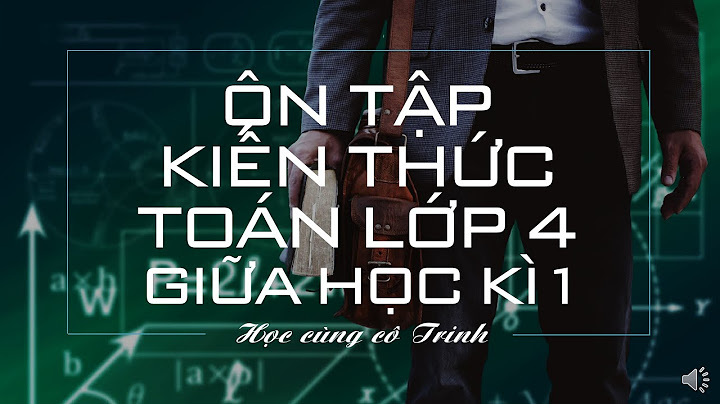 Ôn thi toán học kì 1 lớp 4