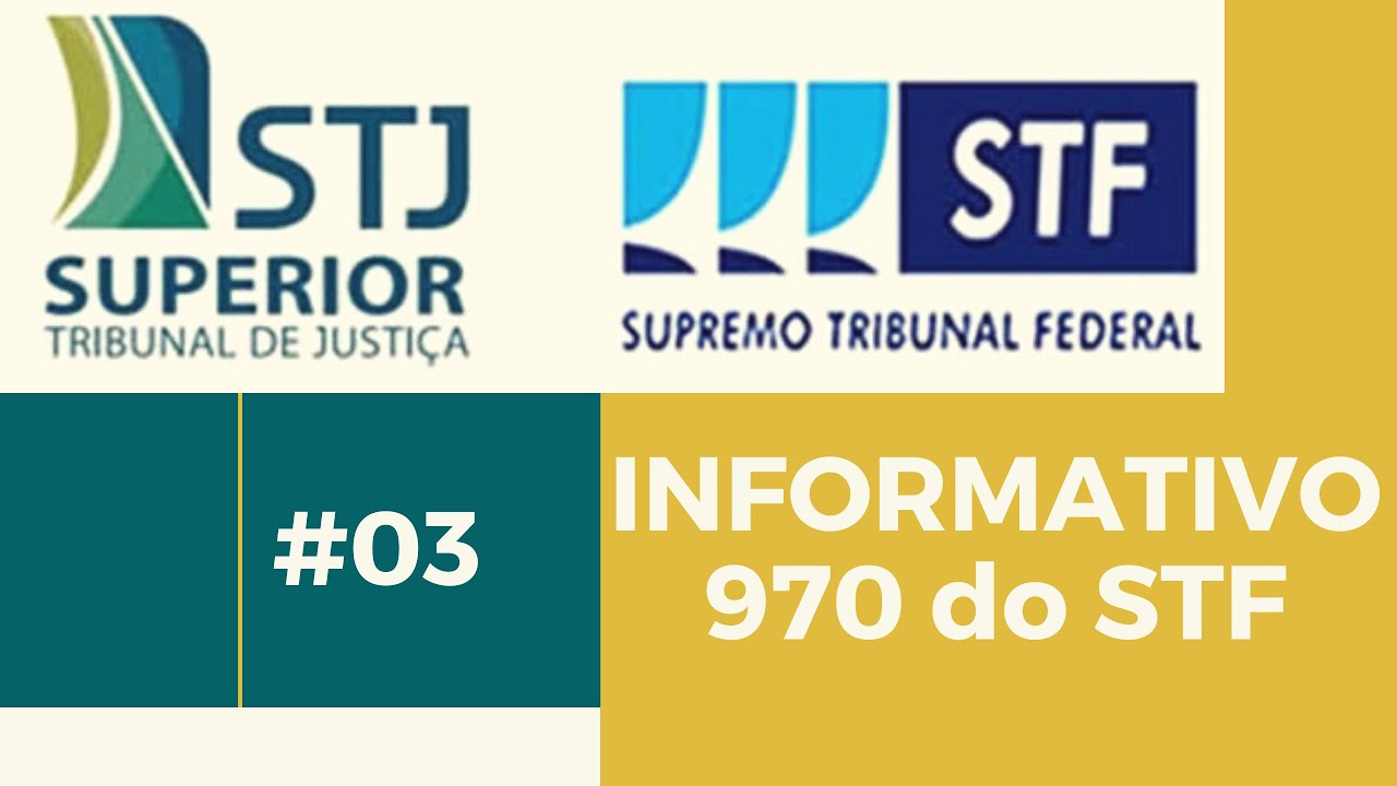 #03 Comentando Informativos STF e STJ - YouTube