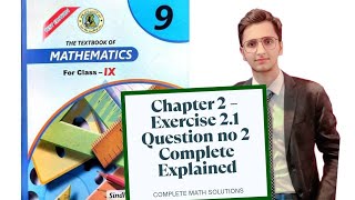 Chapter 2 Exercise 2.1 question no 2| complete class 9| math new book| Sindh board
