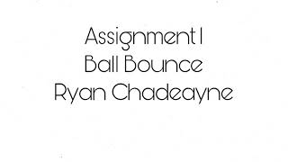 Ball Bounce Assignment